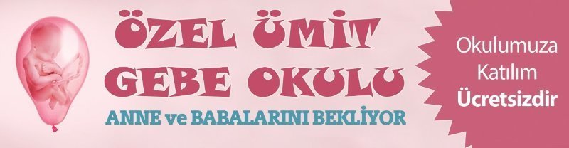 ÖZEL ÜMİT GEBE OKULU ÖZEL ÜMİT GEBE OKULU