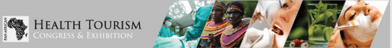 THE PAN-AFRICAN HEALTH TOURISM CONGRESS AND EXHIBITION THE PAN-AFRICAN HEALTH TOURISM CONGRESS AND EXHIBITION