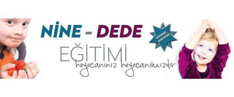 NİNE - DEDE EĞİTİMİ NİNE - DEDE EĞİTİMİ